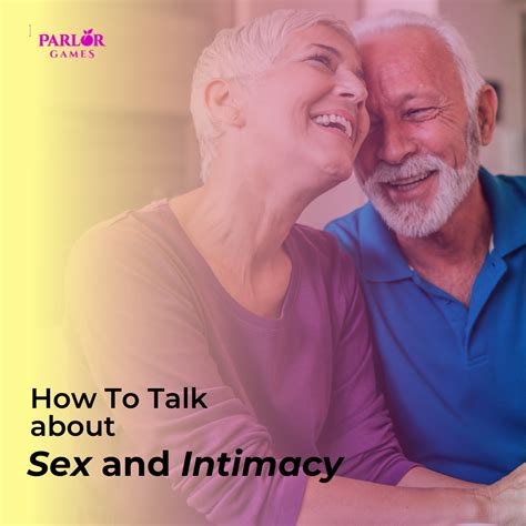 How To Talk About Sex And Intimacy