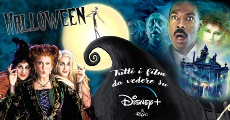 Halloween Tutti I Film Da Vedere Su Disney RegnoDisney