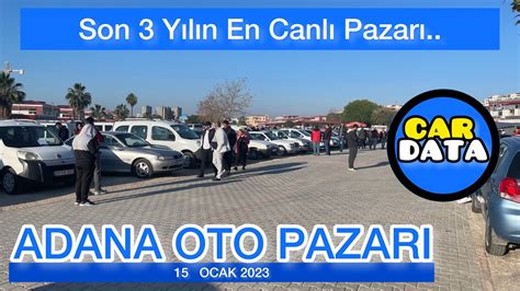 ADANA OTO PAZARI 2 EL ARABA PİYASASI SAHİBİNDEN SATILIK OTOMOBİLLER 22