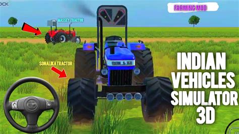 Indian Vehicles Simulator Farming Mod Messy Tractor Vs Sonalika