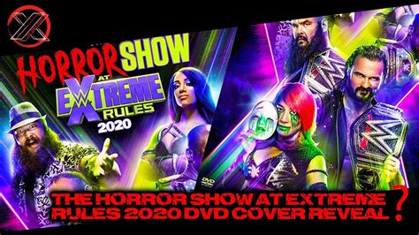 The Horror Show At WWE Extreme Rules 2020 DVD Cover Reveal YouTube