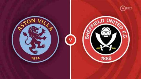 Nh N Nh B Ng Aston Villa Vs Sheffield United H Ng Y