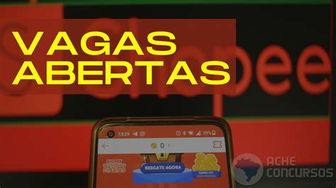 Shopee Abre Vagas No Brasil Veja Como Participar