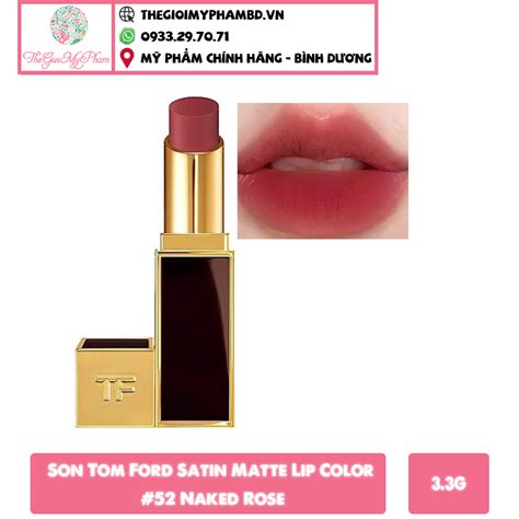 TomFord Son Tom Ford Satin Matte Lip Color 52 Naked Rose Ko tđ KTD