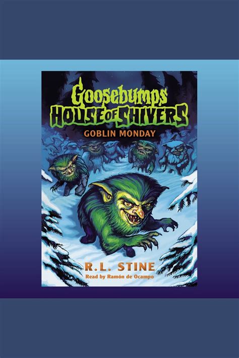 Goosebumps House Of Shivers Series By R L Stine Audiobook Everand