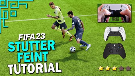 New Stutter Feint Tutorial How To Stutter Feint In Fifa 23 Fifa