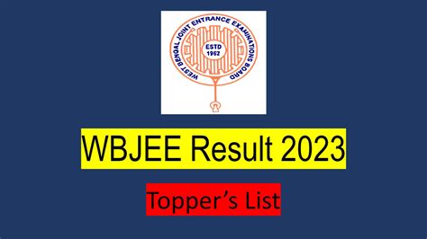 Wbjee Result 2023 Declared Check Toppers List Download Rank Card