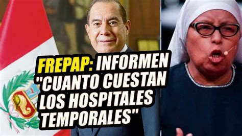 Mar A C Spedes Del Frepap Informen Cu Nto Le Cuesta Al Estado Los Ho