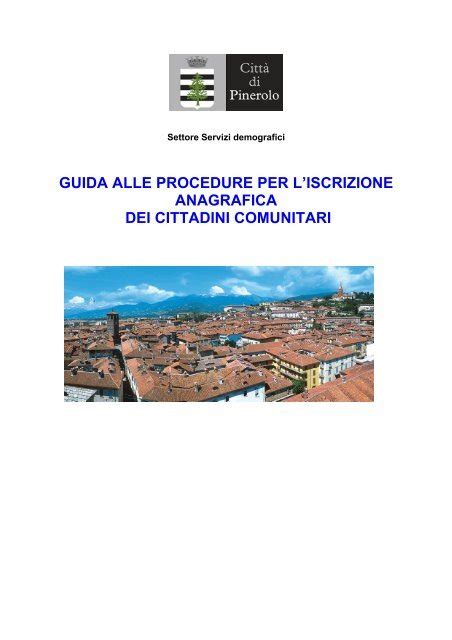 Guida Alle Procedure Per L Iscrizione Anagrafica Dei Cittadini Comunitari