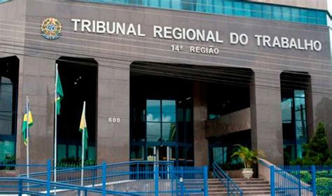 TRT 14 Inscrições já estão abertas para o concurso público e para a