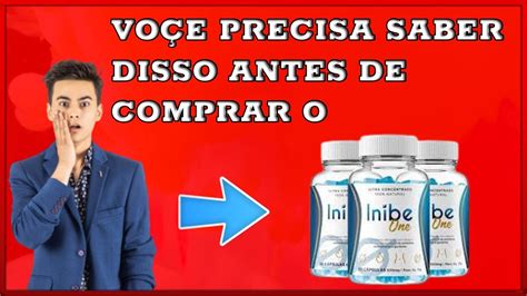 Inibe One Funciona Inibe One Alerta Inibe One Site Oficial