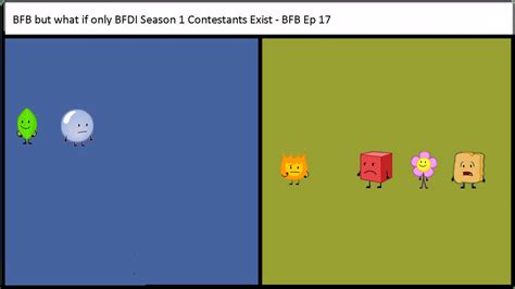 BFB but what if only BFDI Season 1 Contestants Exi by Abbysek on DeviantArt