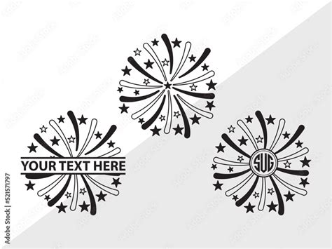 Fireworks Monogram Svg Fireworks Rocket Svg Fireworks Svg 4th Of July Svg Fireworks