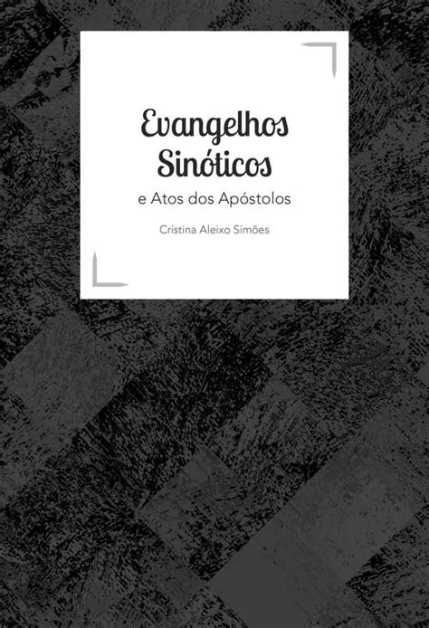 Evangelhos Sinóticos e Atos dos Apóstolos