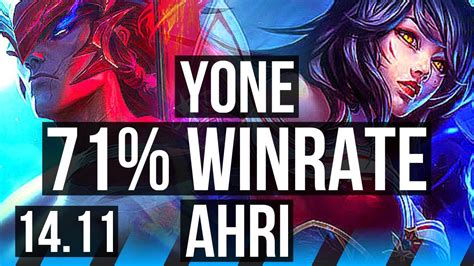 YONE Vs AHRI MID 71 Winrate 7 Solo Kills 12 3 7 Dominating