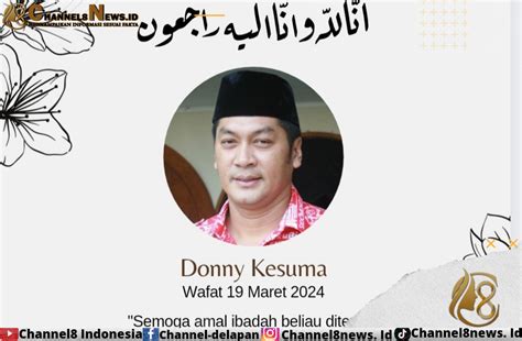 Artis Dan Mantan Atlet Softball Donny Kesuma Tutup Usia Channel 8 News