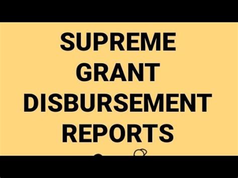 Supreme Disbursement Prominent Supreme Grant Disbursement F A