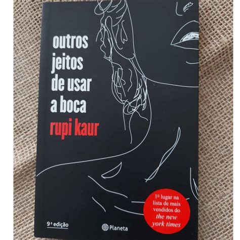 Livro Outros Jeitos De Usar A Boca De Rupi Kaur Shopee Brasil