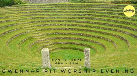 Gwennap Pit Worship Evening 1 Sep Gwennap Churches Together In