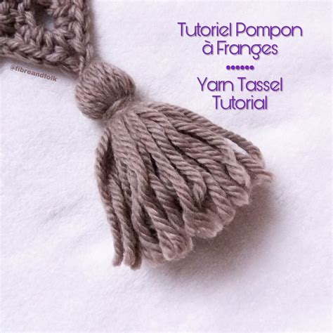 Tutoriel Pompon Franges Tutorial Yarn Tassel Tuto Pompon