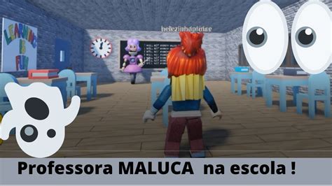 O Jogo Professora Maluca Na Escola Youtube