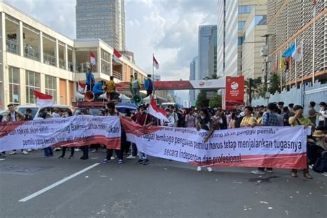 Mahasiswa Demo Di Depan Bawaslu RI Minta Masyarakat Tak Terprovokasi