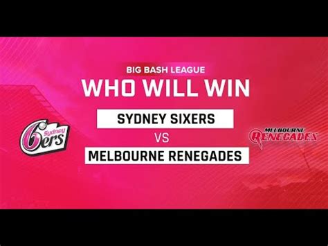 Thu Vs Ren Dream Prediction Sydney Thunder Vs Melbourne Renegades