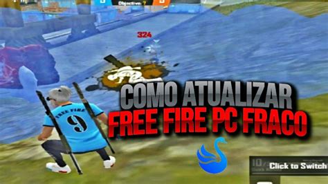 NOVA ATUALIZAÇÃO NO FREE FIRE Como Atualizar No SMART GAGA YouTube