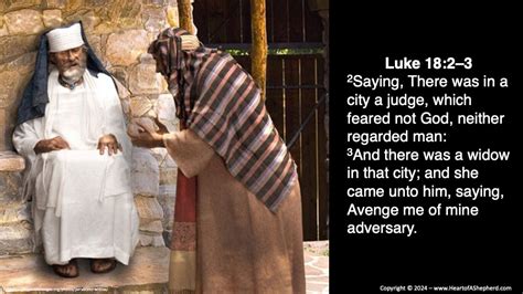 The Power Of Persevering Prayer Luke From The Heart Of A