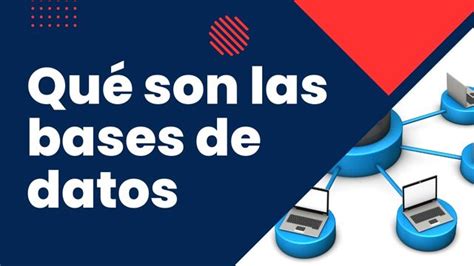 ️qué Son Las Bases De Datos