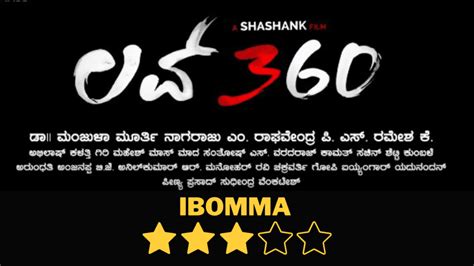 Love 360 Kannada Movie: A Captivating Romantic Thriller • iBomma Movies