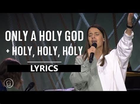 Only A Holy God Holy Holy Holy CityAlight LYRICS YouTube