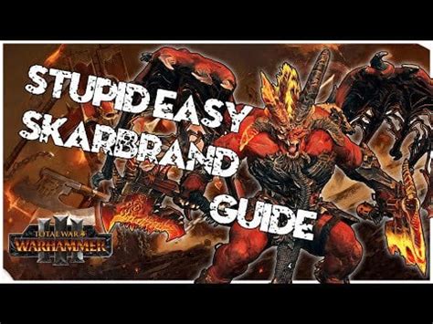 I made an uncomplicated guide for Skarbrand for next week! : r/totalwar