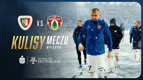 PIAST GLIWICE VS PUSZCZA NIEPOŁOMICE KULISY ⅙ MECZU PUSZCZA TV