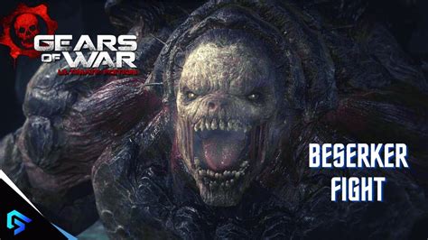 Gears Of War Beserker Boss Fight Gears Of War Ultimate Edition Youtube