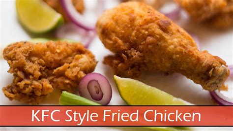 How To Make Kfc Style Fried Chicken Youtube