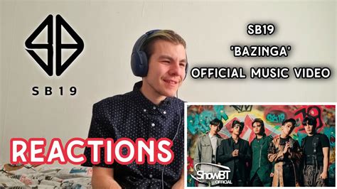 SB19 Bazinga Official Music Video Reaction YouTube