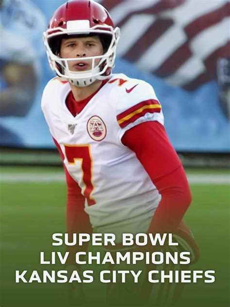 Prime Video Super Bowl LIV Champions Kansas City Chiefs