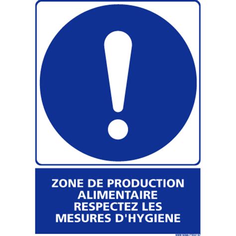 Panneau Zone De Production Alimentaire Respectez Les Mesures Hygi Ne