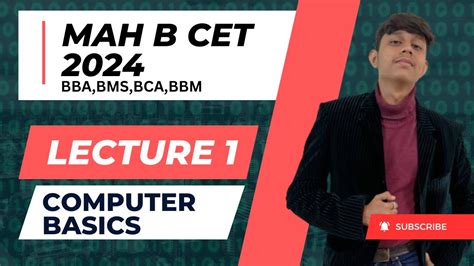 MAH B CET 2024 Computer Basics Lecture 1 BCA BMS BBA BBM YouTube