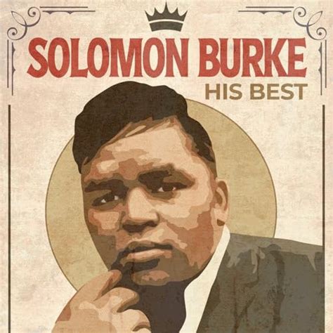 Play His Best Rerecorded Version By Solomon Burke On Amazon Music