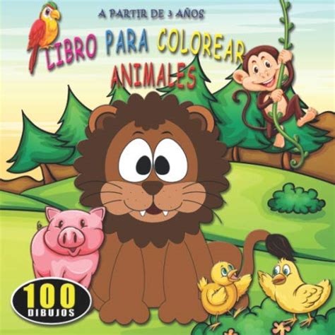 Buy Libro Para Colorear Animales a Partir de 3 Años 100 Dibujos de