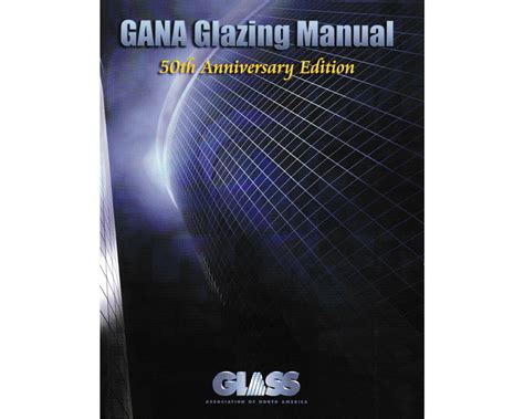 GANA GLAZING MANUAL