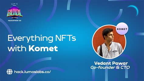 Everything Nfts With Komet Youtube