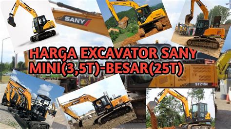 Harga Excavator Sany Mini T Sampai Excavator Sany T Youtube