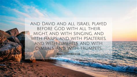 1 Chronicles 138 Kjv Desktop Wallpaper And David And All Israel