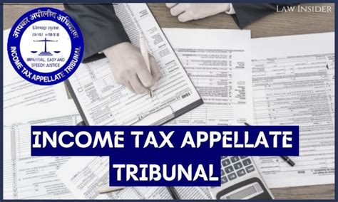 What Is Income Tax Appellate Tribunal LAW INSIDER INDIA INSIGHT OF