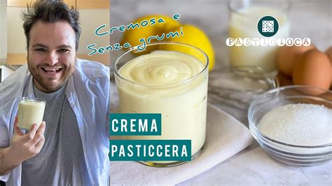 Crema Pasticcera Vellutata E Senza Grumi YouTube