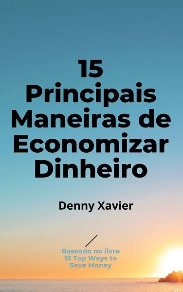 Principais Maneiras De Economizar Dinheiro