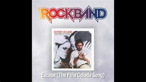 Rb Dlc Review Escape The Pi A Colada Song Rupert Holmes Guitar